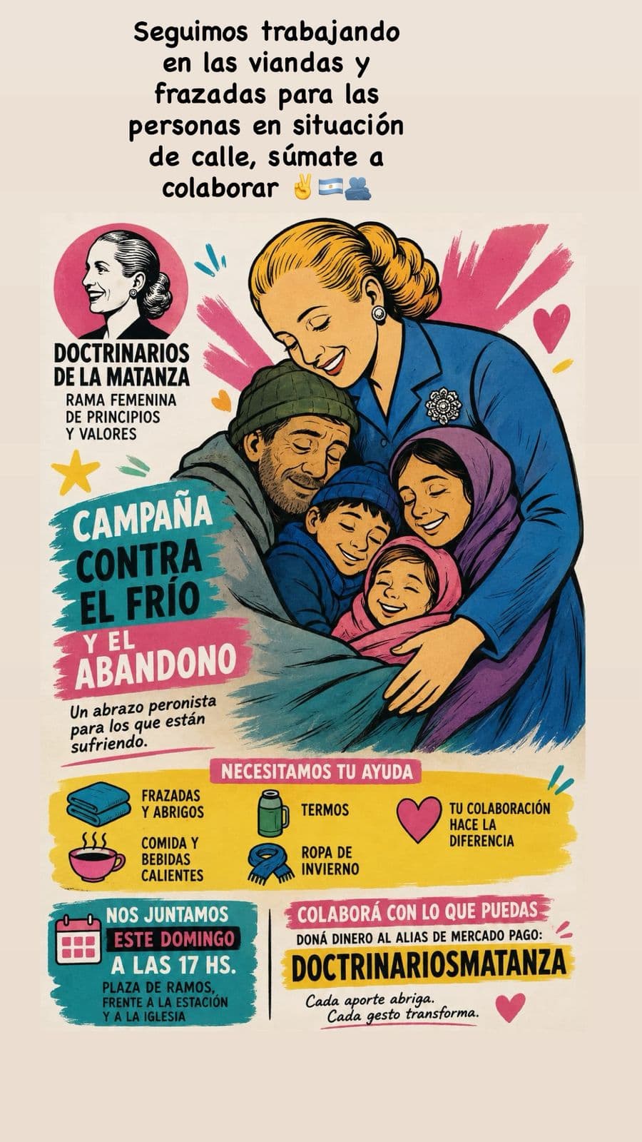 Afiche de la Campaña Contra el Frío y el Abandono de Doctrinarios de la Matanza — Rama Femenina de Principios y Valores. Ilustración de una mujer abrazando a una familia vulnerable. Se solicitan frazadas, abrigos, comida caliente, termos y ropa de invierno. Encuentro este domingo a las 17 hs. en Plaza de Ramos.